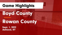 Boyd County  vs Rowan County  Game Highlights - Sept. 1, 2022