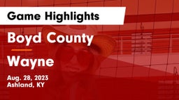 Boyd County  vs Wayne  Game Highlights - Aug. 28, 2023