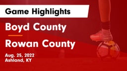 Boyd County  vs Rowan County  Game Highlights - Aug. 25, 2022