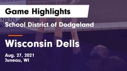 School District of Dodgeland vs Wisconsin Dells  Game Highlights - Aug. 27, 2021