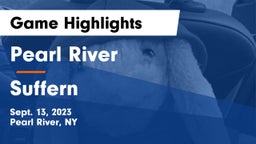 Pearl River  vs Suffern  Game Highlights - Sept. 13, 2023