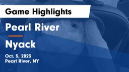 Pearl River  vs Nyack  Game Highlights - Oct. 5, 2023