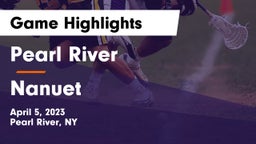 Pearl River  vs Nanuet  Game Highlights - April 5, 2023