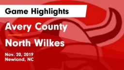 Avery County  vs North Wilkes  Game Highlights - Nov. 20, 2019
