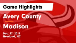 Avery County  vs Madison  Game Highlights - Dec. 27, 2019