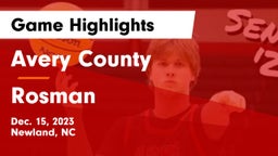 Avery County  vs Rosman  Game Highlights - Dec. 15, 2023