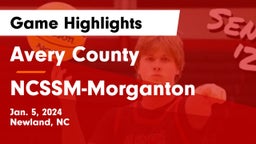 Avery County  vs NCSSM-Morganton Game Highlights - Jan. 5, 2024