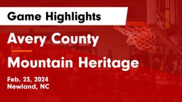 Avery County  vs Mountain Heritage  Game Highlights - Feb. 23, 2024