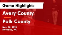 Avery County  vs Polk County  Game Highlights - Nov. 20, 2023