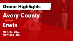 Avery County  vs Erwin Game Highlights - Nov. 28, 2023