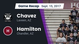 Recap: Chavez  vs. Hamilton  2017