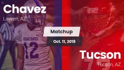 Matchup: Chavez  vs. Tucson  2019