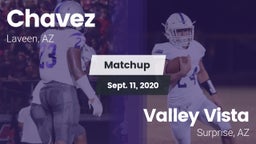 Matchup: Chavez  vs. Valley Vista  2020