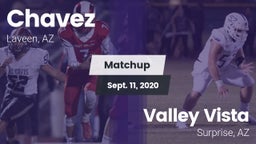 Matchup: Chavez  vs. Valley Vista  2020