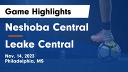 Neshoba Central  vs Leake Central Game Highlights - Nov. 14, 2023