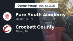 Recap: Pure Youth Academy vs. Crockett County  2023