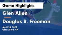 Glen Allen  vs Douglas S. Freeman  Game Highlights - April 20, 2023