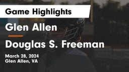 Glen Allen  vs Douglas S. Freeman  Game Highlights - March 28, 2024