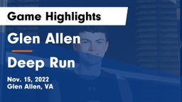 Glen Allen  vs Deep Run  Game Highlights - Nov. 15, 2022