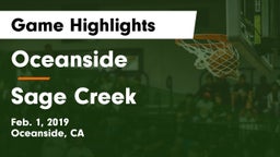 Oceanside  vs Sage Creek Game Highlights - Feb. 1, 2019