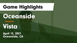 Oceanside  vs Vista  Game Highlights - April 13, 2021