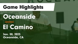Oceanside  vs El Camino  Game Highlights - Jan. 30, 2023