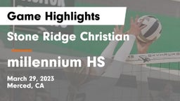 Stone Ridge Christian  vs millennium HS Game Highlights - March 29, 2023