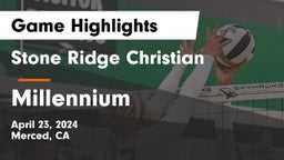 Stone Ridge Christian  vs Millennium  Game Highlights - April 23, 2024