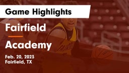 Fairfield  vs Academy  Game Highlights - Feb. 20, 2023