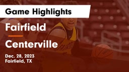 Fairfield  vs Centerville  Game Highlights - Dec. 28, 2023