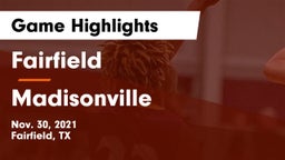 Fairfield  vs Madisonville  Game Highlights - Nov. 30, 2021
