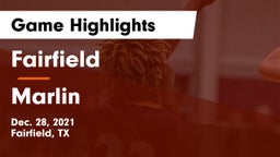 Fairfield  vs Marlin  Game Highlights - Dec. 28, 2021