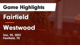 Fairfield  vs Westwood  Game Highlights - Jan. 25, 2022