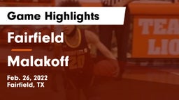 Fairfield  vs Malakoff Game Highlights - Feb. 26, 2022