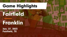 Fairfield  vs Franklin  Game Highlights - Jan. 27, 2023