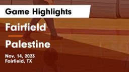 Fairfield  vs Palestine  Game Highlights - Nov. 14, 2023