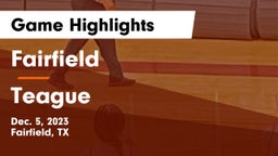 Fairfield  vs Teague  Game Highlights - Dec. 5, 2023