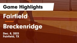Fairfield  vs Breckenridge  Game Highlights - Dec. 8, 2023