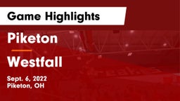Piketon  vs Westfall  Game Highlights - Sept. 6, 2022