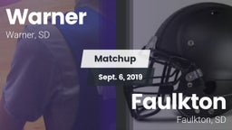 Matchup: Warner  vs. Faulkton  2019