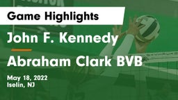 John F. Kennedy  vs Abraham Clark  BVB Game Highlights - May 18, 2022