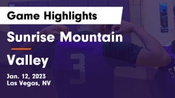 Sunrise Mountain  vs Valley  Game Highlights - Jan. 12, 2023