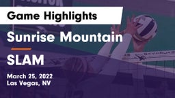 Sunrise Mountain  vs SLAM Game Highlights - March 25, 2022