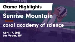 Sunrise Mountain  vs coral academy of science Game Highlights - April 19, 2023