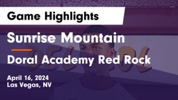 Sunrise Mountain  vs Doral Academy Red Rock Game Highlights - April 16, 2024