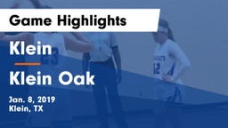 Klein  vs Klein Oak  Game Highlights - Jan. 8, 2019