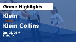 Klein  vs Klein Collins  Game Highlights - Jan. 25, 2019