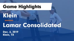 Klein  vs Lamar Consolidated  Game Highlights - Dec. 6, 2019