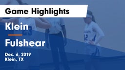 Klein  vs Fulshear  Game Highlights - Dec. 6, 2019