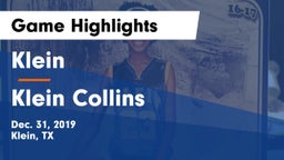 Klein  vs Klein Collins  Game Highlights - Dec. 31, 2019
